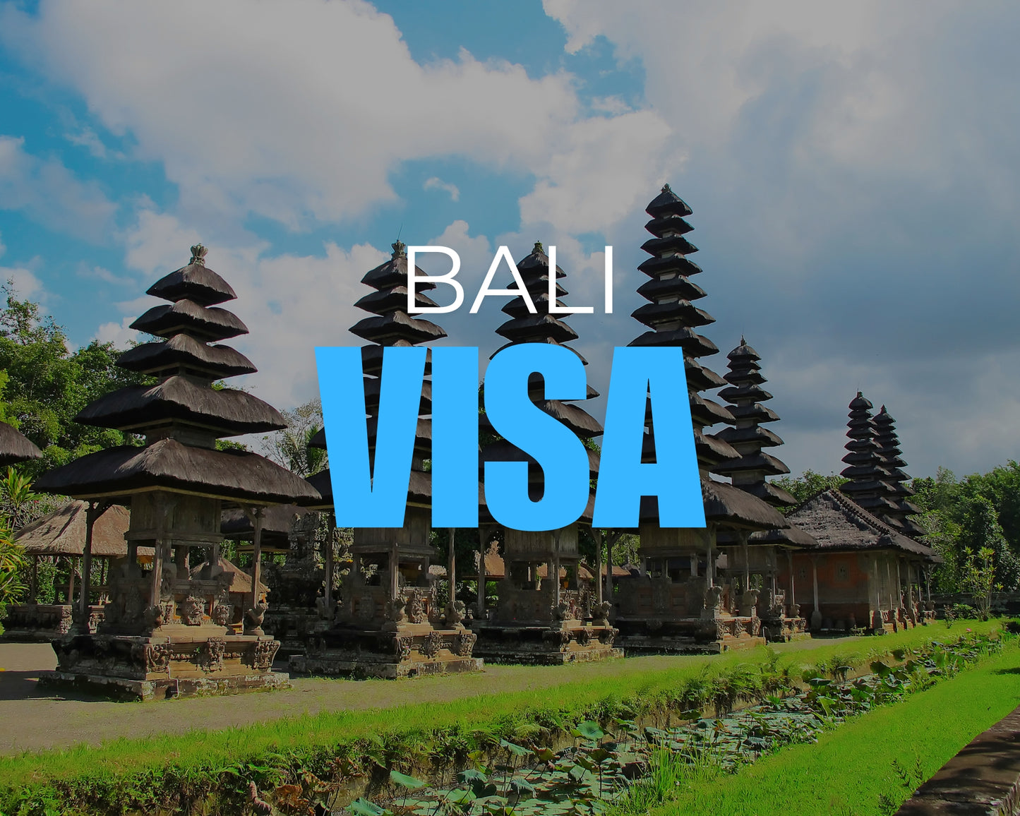 Bali Visa